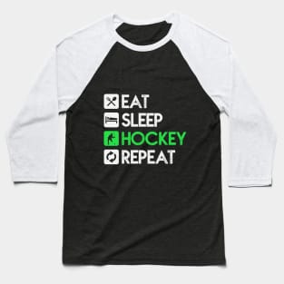 Puck Eat Sleep Hockey Repeat Gift Baseball T-Shirt